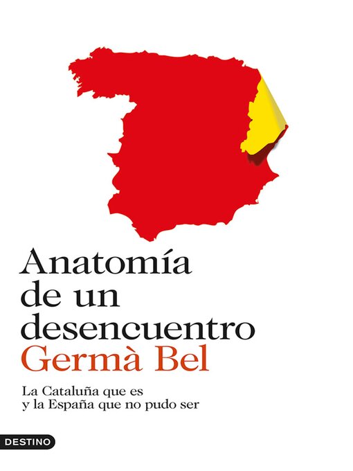 Title details for Anatomía de un desencuentro by Germà Bel - Available